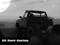 Cluiche 2d Dark Racing