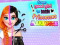 Cluiche From Good Girl To Baddie Princess Makeover