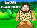 Cluiche Caveman Village Escape