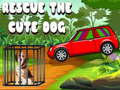 Cluiche Rescue The Cute Dog