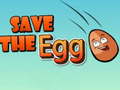Cluiche Save The Egg 