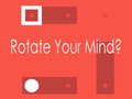 Cluiche Rotate Your Mind?