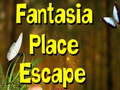 Cluiche Fantasia Place Escape 