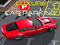 Cluiche Luxury Car Parking 