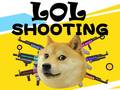 Cluiche Lol Shooting