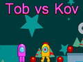 Cluiche Tob vs Kov