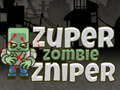 Cluiche Super Zombie Sniper
