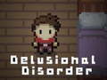 Cluiche Delusional Disorder