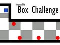 Cluiche Impossible Box Challenge
