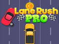 Cluiche Lane Rush Pro