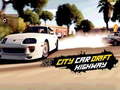 Cluiche City Car Drift Higway
