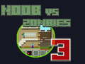 Cluiche Noob vs Zombies 3
