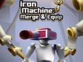 Cluiche Iron Machine: Merge & Equip