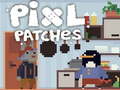Cluiche Pixl Patches