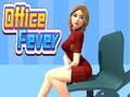 Cluiche Office Fever