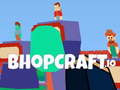 Cluiche BhopCraft. io