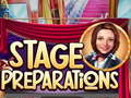 Cluiche Stage Preparations