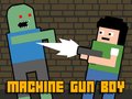 Cluiche Machine Gun Boy