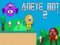 Cluiche Aneye Bot 2