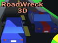 Cluiche RoadWreck 3D