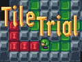 Cluiche Tile Trial