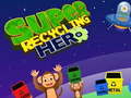 Cluiche Super Recycling Hero