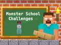 Cluiche Monster School Challenges