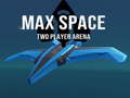 Cluiche Max Space Two Player Arena