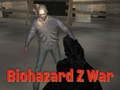 Cluiche Biohazard Z War