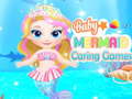 Cluiche Baby Mermaid Caring Games