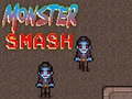 Cluiche Monster Smash