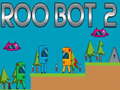 Cluiche Roo Bot 2