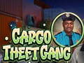 Cluiche Cargo Theft Gang