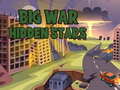 Cluiche Big War Hidden Stars