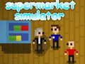 Cluiche Supermarket Simulator