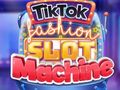 Cluiche TikTok Fashion Slot Machine