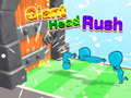 Cluiche Giant Head Rush