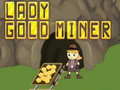 Cluiche Lady Gold Miner