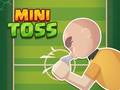 Cluiche Mini Toss