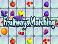 Cluiche Fruitways Matching