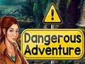 Cluiche Dangerous Adventure