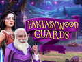 Cluiche Fantasywood Guards