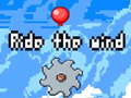 Cluiche Ride the Wind
