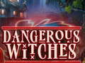 Cluiche Dangerous Witches