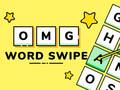 Cluiche OMG Word Swipe