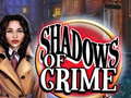 Cluiche Shadows of Crime