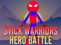Cluiche Stick Warriors Hero Battle