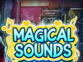 Cluiche Magical Sounds