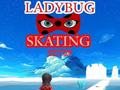 Cluiche Ladybug Skating Sky Up 