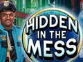 Cluiche Hidden in the Mess